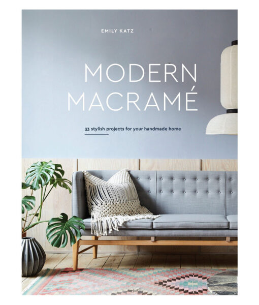 Modern Macramé