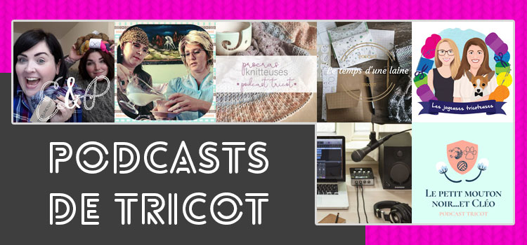 Liste de Podcast sur le tricot - Artigina