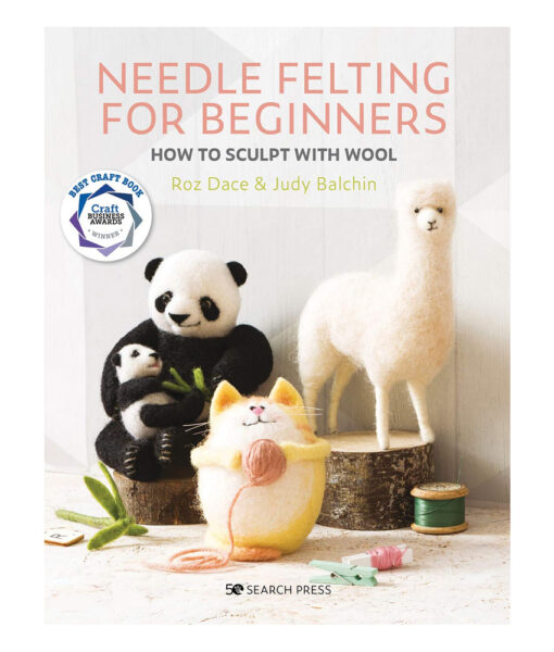 Livre - Needle Felting for Beginners - How to Sculpt with Wool