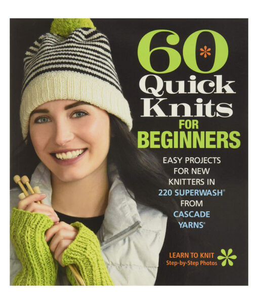 Livre - 60 Quick Knits for Beginners