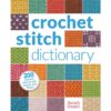 Livre - Crochet Stitch Dictionary